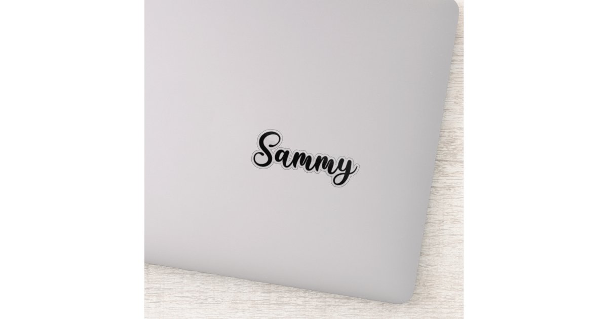 Sammy Name - Handwritten Calligraphy Sticker | Zazzle