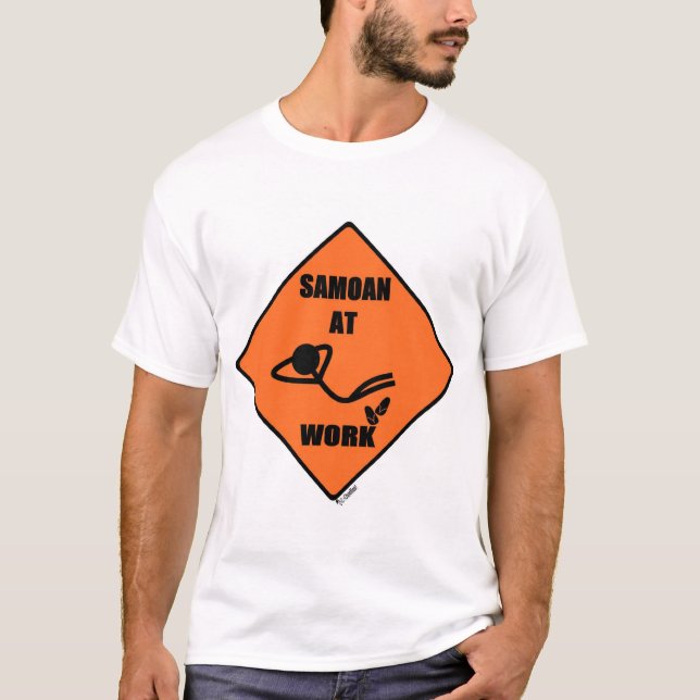 Samoan At Work T-Shirt (Front)