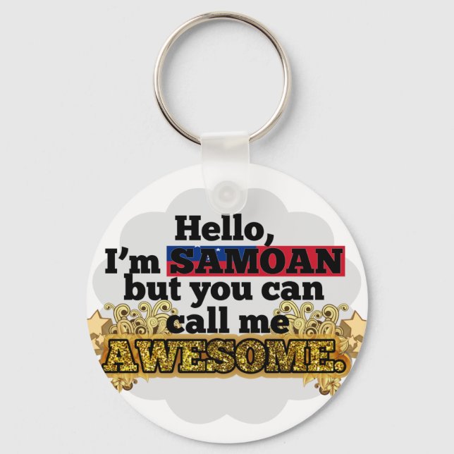 Samoan, but call me Awesome Keychain (Front)