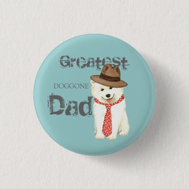 Samoyed Dad Button (Front)