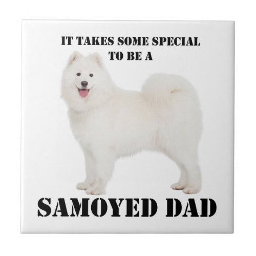 Samoyed Dad Ceramic Tile