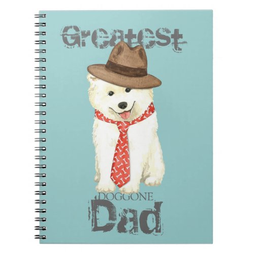 Samoyed Dad Notebook