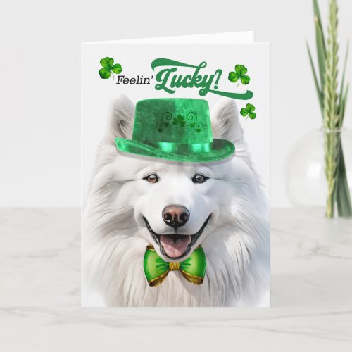 Samoyed Dog Feelin Lucky St Patricks Day Holiday Card