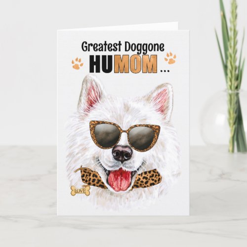Samoyed Dog Greatest HuMOM Mothers Day Holiday Card