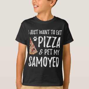 Samoyed Dog Lover Pizza Funny Dog Mom Gift T-Shirt
