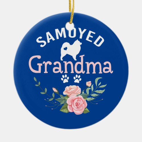 Samoyed Grandma Gifts Womens Cute Dog Pet Lovers Ceramic Ornament