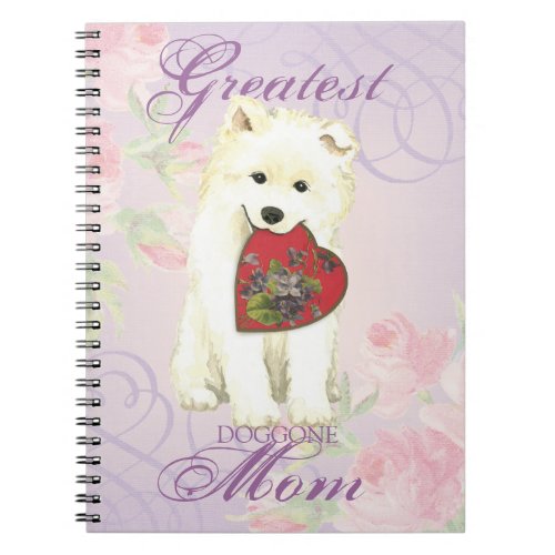 Samoyed Heart Mom Notebook