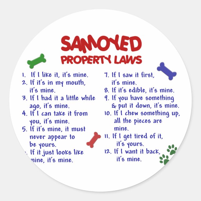 SAMOYED Property Laws 2 Classic Round Sticker (Front)