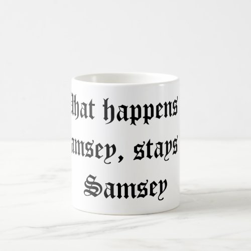 Samsey coffee mug