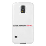 If you want to come in knock.  Samsung Galaxy Nexus Cases