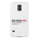 Our House  Samsung Galaxy Nexus Cases