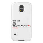 KeeP Calm   anD LovE  MafTShedi'Cee_dAvii  Samsung Galaxy Nexus Cases