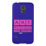 ART
 ROCKS
 THE WORLD  Samsung Galaxy Nexus Cases
