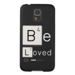 Be
 Loved  Samsung Galaxy Nexus Cases