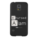 Khursed
 Alam  Samsung Galaxy Nexus Cases
