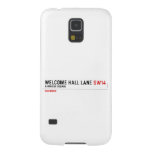 welcome hall lane  Samsung Galaxy Nexus Cases