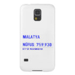 MALATYA  NÜFUS: 759.930  Samsung Galaxy Nexus Cases