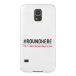 #roundhere  Samsung Galaxy Nexus Cases