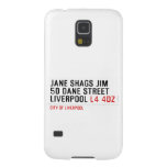 JANE SHAGS JIM 50 DANE STREET LIVERPOOL  Samsung Galaxy Nexus Cases