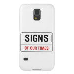 signs  Samsung Galaxy Nexus Cases