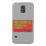 Weirdness Road  Samsung Galaxy Nexus Cases
