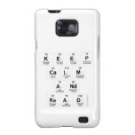 Keep
 Calm 
 and 
 Read  Samsung Galaxy S2 Cases
