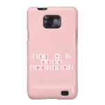 You & I
 have
 chemistry  Samsung Galaxy S2 Cases