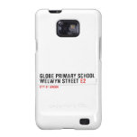 Globe Primary School Welwyn Street  Samsung Galaxy S2 Cases