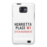 Henrietta  Place  Samsung Galaxy S2 Cases