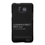 LONDON STREET SIGN  Samsung Galaxy S2 Cases