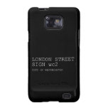 LONDON STREET SIGN  Samsung Galaxy S2 Cases