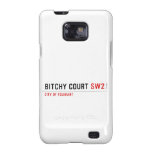 Bitchy court  Samsung Galaxy S2 Cases