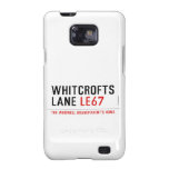 whitcrofts  lane  Samsung Galaxy S2 Cases