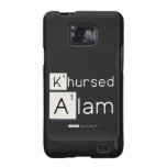 Khursed
 Alam  Samsung Galaxy S2 Cases