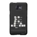 We Love
 Because
 He First 
 Loved Us
 1 John 4:19  Samsung Galaxy S2 Cases