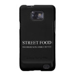Street food  Samsung Galaxy S2 Cases