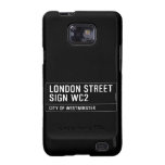 LONDON STREET SIGN  Samsung Galaxy S2 Cases