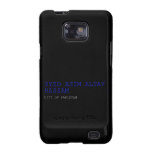 SYED ASIM ALTAF HASSAM  Samsung Galaxy S2 Cases