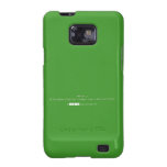 dekhye ji.
 ap log apna dmag mat chalaiye jaiye ji apna kam kejye  Samsung Galaxy S2 Cases