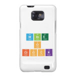 Wine
 o
 clock  Samsung Galaxy S2 Cases