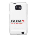 OUR DOOR  Samsung Galaxy S2 Cases