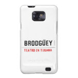 BRODGÜEY  Samsung Galaxy S2 Cases
