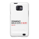 ORHANGAZI BIRLIK SITE  Samsung Galaxy S2 Cases