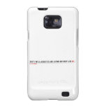 Quite well adjusted and living her best life  Samsung Galaxy S2 Cases