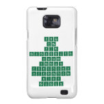 swag
 omg
 fi|ne
 responsibilities
 sarcasm
 chocolate
 functions
 hyperpatho|ge|
 n|isis
 raccoon  Samsung Galaxy S2 Cases