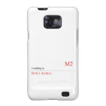 I LOVE MONiCA.SY  Samsung Galaxy S2 Cases