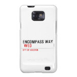 ENCOMPASS WAY   Samsung Galaxy S2 Cases