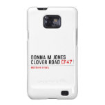 Donna M Jones Clover Road  Samsung Galaxy S2 Cases