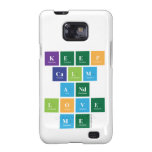 Keep
 Calm
 And
 Love
 Me  Samsung Galaxy S2 Cases