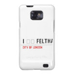 I ❤️ FELTHAM  Samsung Galaxy S2 Cases